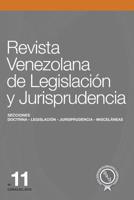 Revista Venezolana de Legislaci�n Y Jurisprudencia N� 11 179058597X Book Cover