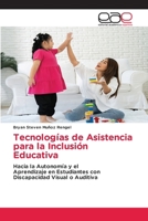 Tecnologías de Asistencia para la Inclusión Educativa (Spanish Edition) 6209708706 Book Cover