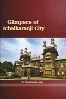 Glimpses of Ichalkaranji City 1329829425 Book Cover