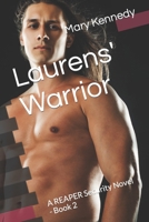 Laurens' Warrior: A REAPER Security Novel - Book 2 B08PXK132D Book Cover