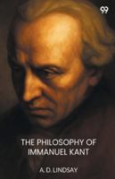 The Philosophy Of Immanuel Kant 177441127X Book Cover