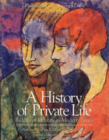 De twintigste eeuw: de verovering van de persoonlijke ruimte-Geschiedenis van het persoonlijk leven 0674400046 Book Cover