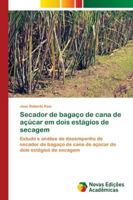 Secador de bagaço de cana de açúcar em dois estágios de secagem 6202184884 Book Cover