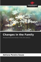 Changes in the Family 6208310830 Book Cover