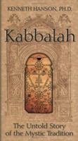 Kabbalah: 3000 Years of Mystic Tradition 1571780726 Book Cover
