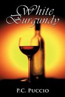 White Burgundy 1463424558 Book Cover