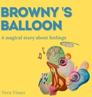Browny's Balloon 9090404740 Book Cover