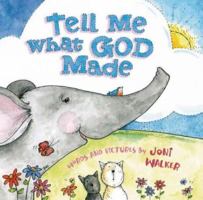 Tell Me What God Made 0758612478 Book Cover