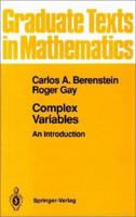 Complex Variables: An Introduction 1461277655 Book Cover