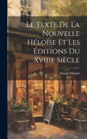 Le Texte De La Nouvelle Héloïse Et Les Éditions Du Xviiie Siècle 1022577883 Book Cover