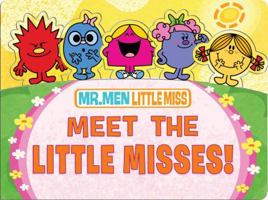 Meet the Little Misses! 0843189630 Book Cover