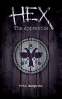 Hex: The Apprentice 0990587215 Book Cover
