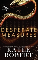 Desperate Measures 1532398069 Book Cover