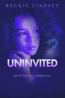 Uninvited 1948888300 Book Cover