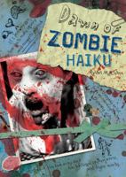 Dawn of Zombie Haiku 1440312869 Book Cover