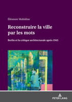 Reconstruire la ville par les mots null Book Cover