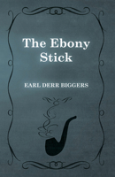 The Ebony Stick 1473325943 Book Cover