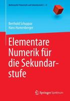 Elementare Numerik Fur Die Sekundarstufe 3662434784 Book Cover