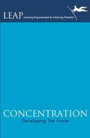 Concentration- Developing the Power 9380154623 Book Cover