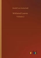 Withered Leaves: Volume 2 3752327111 Book Cover