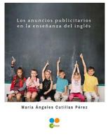 Los anuncios publicitarios en la enseñanza del inglés 8494725343 Book Cover
