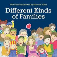 Different Kinds of Families 161493262X Book Cover