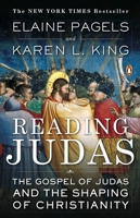 Reading Judas: The Gospel of Judas and the Shaping of Christianity 0670038458 Book Cover