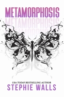 Metamorphosis (Siren Songs Book 1) 1501047167 Book Cover