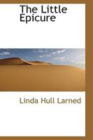The Little Epicure B0BMM94HRN Book Cover