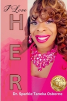 I Love Her 1304573338 Book Cover