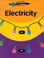Electricity (Straightforward Science) 0836832477 Book Cover