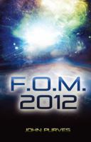 F.O.M. 2012 1432778269 Book Cover