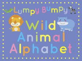 Wild Animal Alphabet 076416709X Book Cover