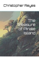 The Treasure of Pirate Island B0CVTMM34M Book Cover