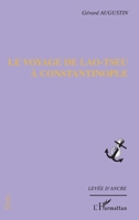 Le voyage de Lao-Tseu à Constantinople 2747563340 Book Cover
