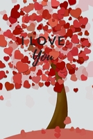 I Love You: Notebook Gift for Girlfriend, Boyfriend, Wife, Husband, Best Friend, Birthday ,Funny Valentines Day Gift, (110 Pages, Lined , 6 x 9) 1671613236 Book Cover