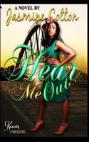 Hear me Out 0692023259 Book Cover