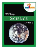 Rise & Shine MAP Prep Grade 5 Science 1500766380 Book Cover