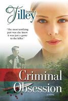 Criminal Obsession 1581692854 Book Cover