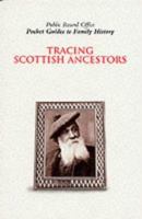 Tracing Scottish Ancestors 1903365023 Book Cover