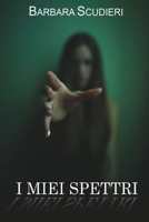 I miei spettri (Italian Edition) B0CK3QDG5R Book Cover