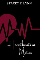 Heartbeats in Motion: A poetic journey through love B0C6NNLSLS Book Cover