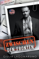 Zwischen Den Fronten: Eine OPS-Protector-Romanze B0CPD67LSZ Book Cover