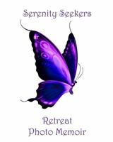 Serenity Seekers 1974583236 Book Cover