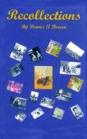 Recollections: Part 1 1410702189 Book Cover