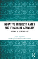 Negative Interest Rates and Financial Stability 103231950X Book Cover