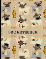 Pug Notebook: Cute Pug Novelty Kawaii Gift - College Ruled Notebook 8.5 x 11 1098773594 Book Cover