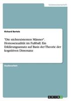 Die nichtexistenten M�nner. Homosexualit�t im Fu�ball. Ein Erkl�rungsansatz auf Basis der Theorie der kognitiven Dissonanz 3668198608 Book Cover