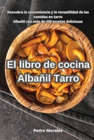 El libro de cocina Albañil Tarro 1835510108 Book Cover