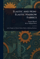 Elastic and Non-Elastic Narrow Fabrics 102355240X Book Cover